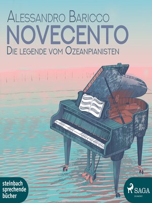cover image of Novecento--Die Legende vom Ozeanpianisten (Ungekürzt)